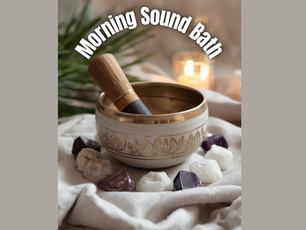 Morning Sound Bath